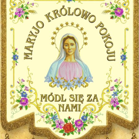 chorągiew haftowana Maryjo Królowo Pokoju