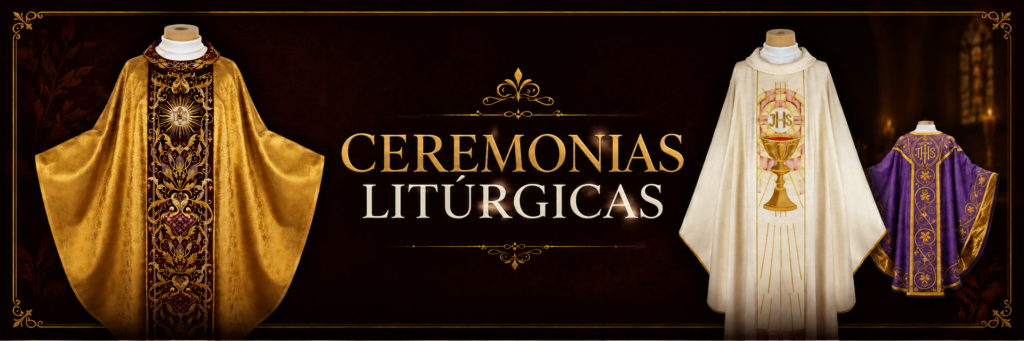 Ceremonias Litúrgicas